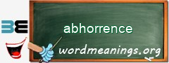 WordMeaning blackboard for abhorrence